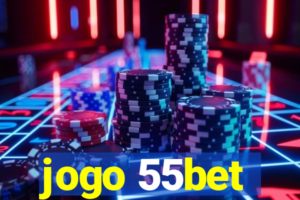 jogo 55bet